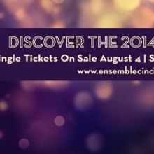 Tickets to Ensemble Theatre Cincinnati's 2014-15 Season On Sale 8/4