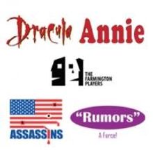 ANNIE, ASSASSINS, DRACULA & More Set for Farmington Players' 2013-14 Season