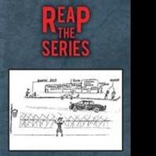 REAP THE SERIES is Launched
