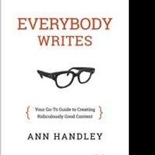 Ann Handley Releases EVERYBODY WRITES