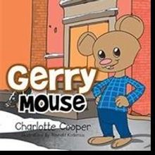 Charlotte Cooper Announces GERRY MOUSE