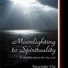 MOONLIGHTING TO SPIRITUALITY is Released