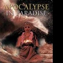 'Apocalypse in Paradise' by Nancy E. Rose is Released