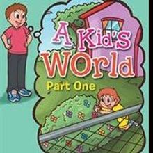 New Picture Books A KID'S WORLD PART ONE is Released