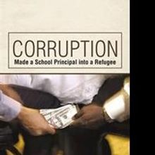 Samson Kamara Releases 'Corruption Made a School Principal into a Refugee'