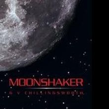 G V Chillingsworth Releases 'Moonshaker'