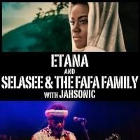Etana & Selasee and the Fafa Family to Play the Fox Theatre, 5/29