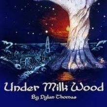 Oakland University Presents UNDER MILK WOOD, 2/6-16