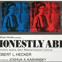 La Muse Venale Productions' HONESTLY ABE Plays Abraham Lincoln HS Tonight