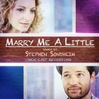 Cast Album for Keen Company's MARRY ME A LITTLE Set for 9/24 Digital Release