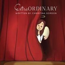 Christina Gordon Releases Debut Book, EXTRAORDINARY