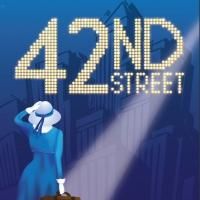 Terrace Plaza Playhouse Stages 42ND STREET, Now thru 11/16