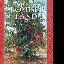 Brian A. Curtis Releases THE PROMISED LAND