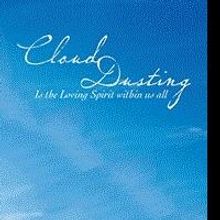 'Cloud Dusting' Introduces the Reader to the Spirit World