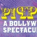 Circle Theatre Opens PIPPIN: A BOLLYWOOD SPECTACULAR Tonight, 11/14