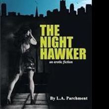 'The Night Hawker' Tells Tale of Passionate Obsession