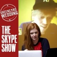 Greencard Wedding to Premiere THE SKYPE SHOW at FringeNYC, Begin. 8/10
