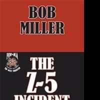 THE Z-5 INCIDENT is Released