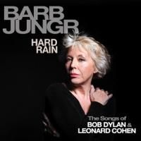 Cabaret Chanteuse BARB JUNGR's New CD Celebrating the Songs of Bob Dylan and Leonard…