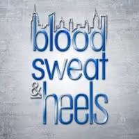 Bravo Premieres Season 2 of BLOOD, SWEAT & HEELS Tonight