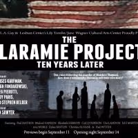 THE LARAMIE PROJECT: TEN YEARS LATER Makes LA Premiere at L.A. Gay & Lesbian Center…