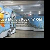 Funding Arts Broward Supports Dave Muller's ROCK 'N' OLD Exhibition in Hollywood