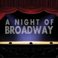 SCERA Hosts 6th Annual NIGHT OF BROADWAY This Week