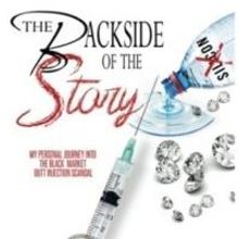 THE BACKSIDE OF THE STORY Reveals the Underground World of Silicone Butt Injections