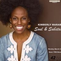 Kimberly Marable's SOUL & SUBSTANCE Set for 42West, 3/23