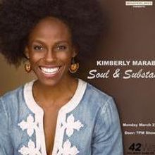 Kimberly Marable's SOUL & SUBSTANCE Set for 42West, 3/23