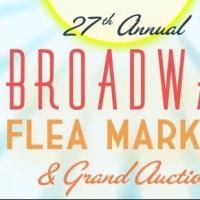 STAGE TUBE: Promo Released for 2013 BROADWAY FLEA MARKET & GRAND AUCTION…