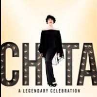 CHITA: A LEGENDARY CELEBRATION Announces $40 Rush Tickets