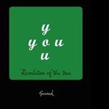 Gainrock's New Autobiography YOU: REVOLUTION OF THE TRUE, is Released