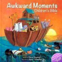 'Awkward Moments (Not Found in Your Average) Children's Bible' Becomes Immediate…