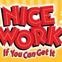 First National Tour of NICE WORK IF YOU CAN GET IT Comes to the Ordway Tonight