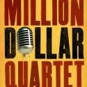 MILLION DOLLAR QUARTET Opens 4/16 in New Orleans