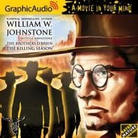 GraphicAudio Presents BROTHERS O'BRIEN 5: THE KILLING SEASON