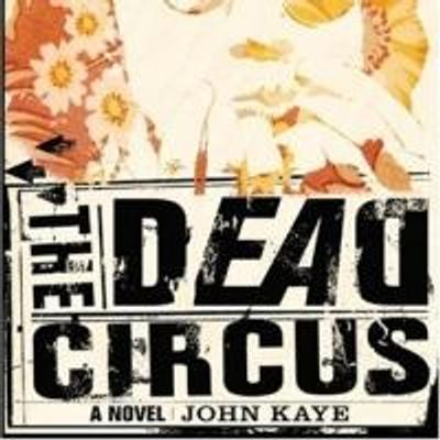 BWW Reviews: THE DEAD CIRCUS Brings L.A., the Sixties, to Life