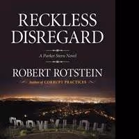Robert Rotstein's Reckless Disregard is Released