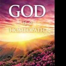 Gerard Bocquee Releases GOD IS A HOMEOPATH