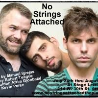 Stage Left Studio Presents a New Play by Manuel Igrejas NO STRINGS ATTACHED, Now…