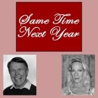 Celebrate Valentine's Day With Liberty Town Productions' SAME TIME NEXT YEAR Tonight