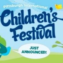 Tickets on Sale for Pittsburgh International Children's Festival