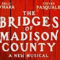 AUDIO: First Song from Broadway-Bound Musical BRIDGES OF MADISON COUNTY with Kelli… Video