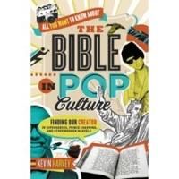Thomas Nelson Releases ALL YOU WANT TO KNOW ABOUT THE BIBLE IN POP CULTURE