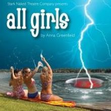 BWW Interviews: Stark Naked Theatre Talks ALL GIRLS