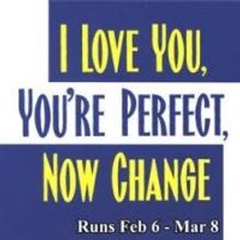 I LOVE YOU, YOU'RE PERFECT, NOW CHANGE Opens 2/6 at Broward Stage Door Theatre