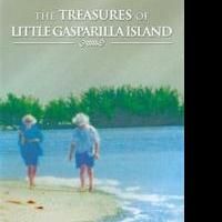 THE TREASURES OF LITTLE GASPARILLA ISLAND Takes Readers to Paradise