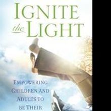 Elementary Teacher Vicki Savini Pens 'Ignite the Light: Empowering Children and Adult
