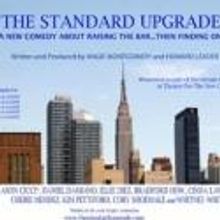 Theater for the New City's Dream Up Festival Presents THE STANDARD UPGRADE, Now thru 